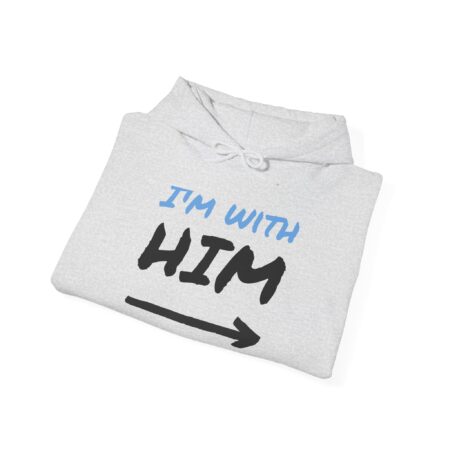Unisex Heavy Blend Hoodie - "I'm With Him" Funny Sweatshirt for Couples